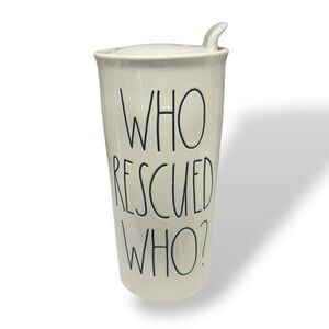Rae Dunn Who Rescued Who? Ceramic Coffee Tumbler Travel Mug w/ Lid Pet Adoption